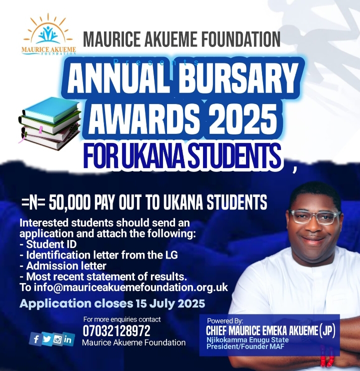 Maurice Akueme Foundation Annual Bursary Awards 2025 – How To Apply