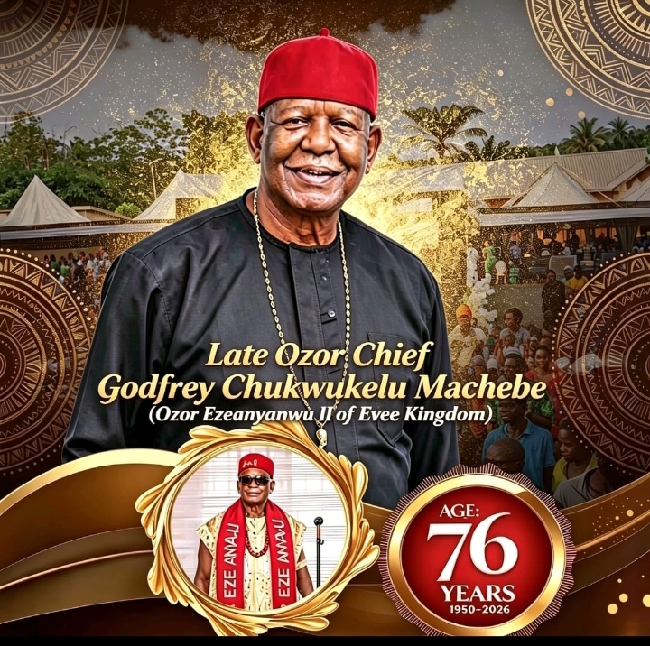 The Biography Of Ozor Chief Godfrey Chukwukelu Machebe Ozor Ezeanyanwu II Of Evee Kingdom