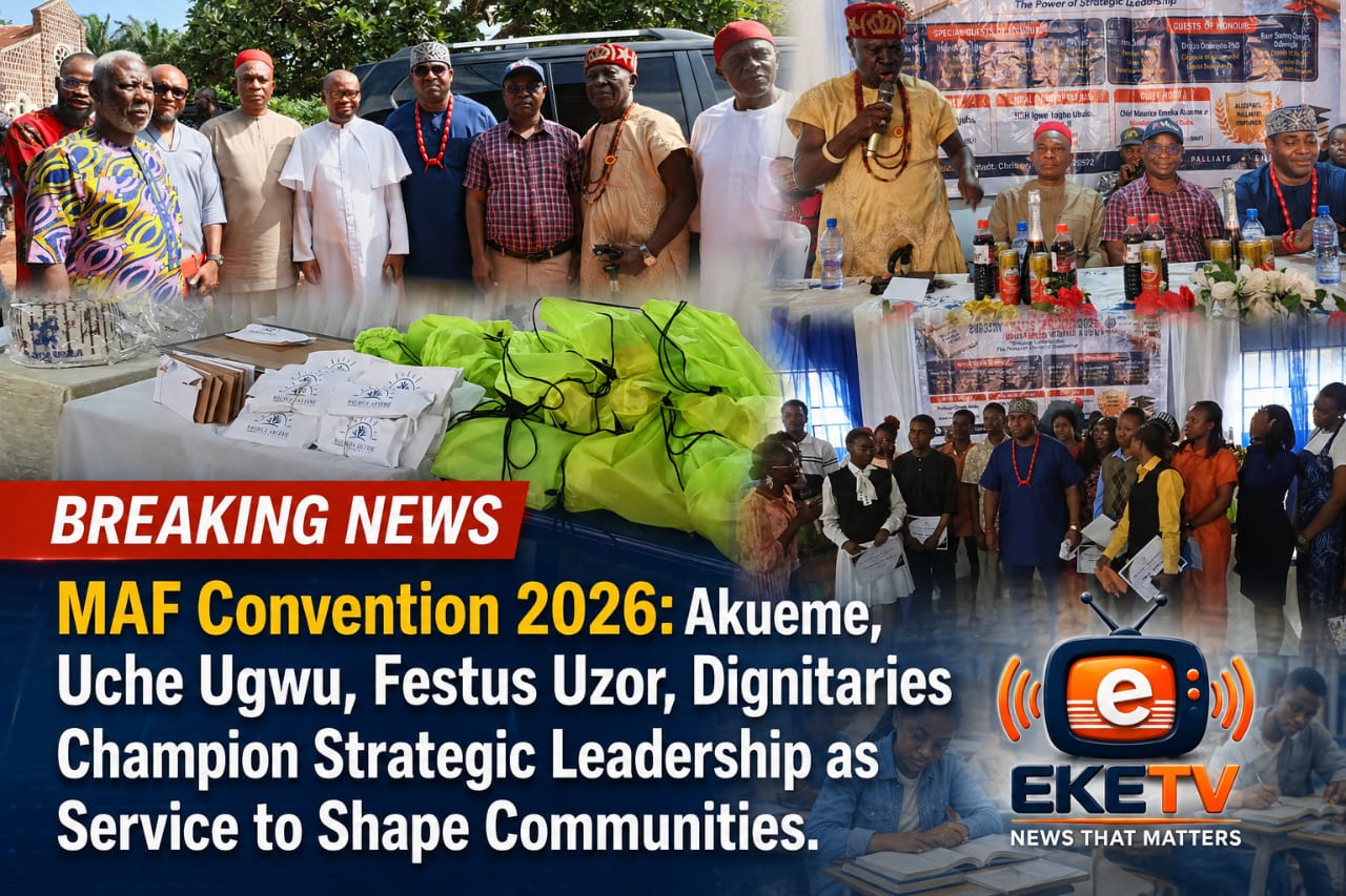 MAF Convention 2026: Akueme, Uche Ugwu, Festus Uzor, Dignitaries Champion Strategic Leadership as Service to Shape Communities